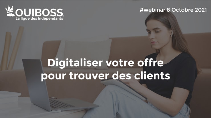 Digitaliser votre offre pour trouver des clients 